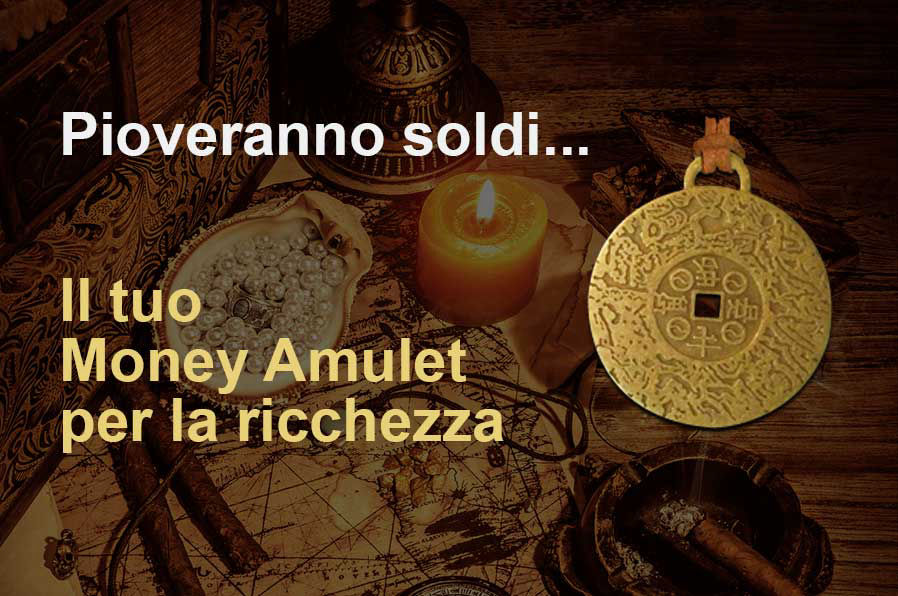 Money Amulet Recensioni, Opinioni, Prezzo, effetii, truffa, Italia