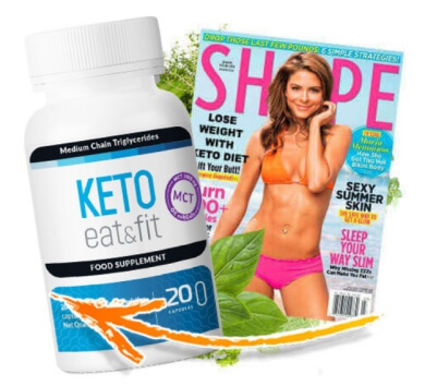 Keto Eat & Fit Recenzie - Capsule cu acțiune ketogenă în 